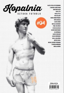 Kopalnia. Sztuka Futbolu 4