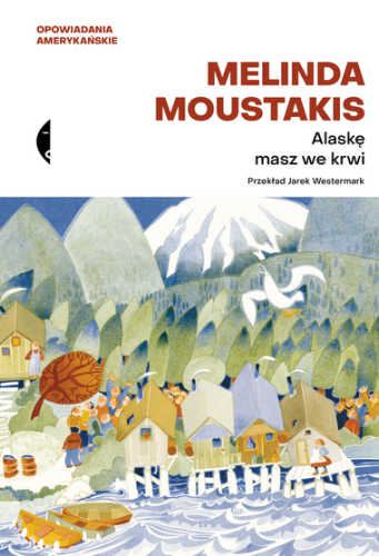 Alaskę masz we krwi