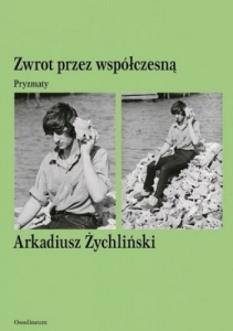 Zwrot przez współczesną. Pryzmaty