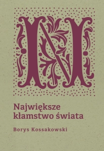 Największe kłamstwo świata