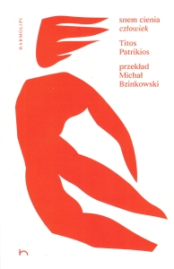 Snem cienia człowiek. Wiersze wybrane 1943–2020