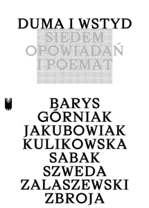 Duma i wstyd. Siedem opowiadań i poemat