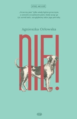 Agnieszka Orłowska, Nie!