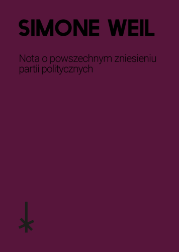 Simone Weil, Nota o powszechnym zniesieniu partii politycznych