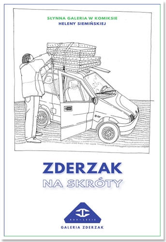 Helena Siemińska, Zderzak na skróty. Słynna galeria w komiksie Heleny Siemińskiej