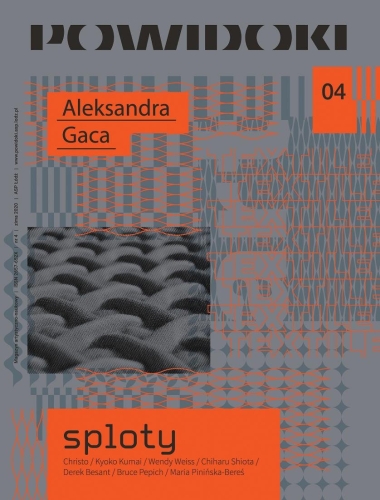 Akademia Sztuk Pięknych im. Władysława Strzemińskiego w Łodzi, Powidoki 4/2021 Sploty