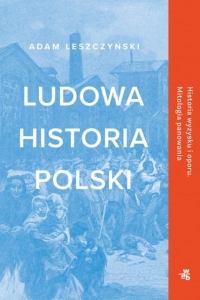 Ludowa historia Polski, wyd. 2