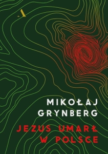 Jezus umarł w Polsce