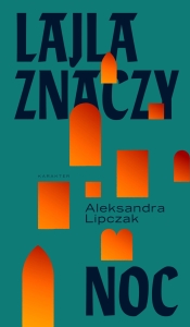 Lajla, znaczy noc, wyd. 2