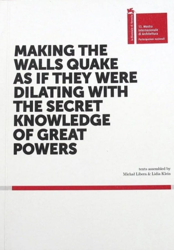 Making the walls quake as if they were dilating with the secret knowlage of great powers