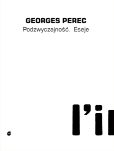 Podzwyczajność. Eseje