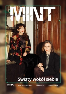 Mint Magazine #1 "Światy wokół siebie"