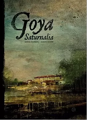 Goya. Saturnalia