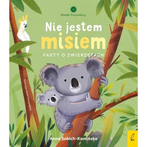 Nie jestem misiem. Fakty o zwierzętach