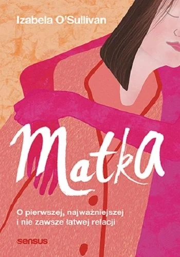 matka-o-pierwszej-najwazniejszej-i-nie-zawsze-latwej-relacji-b-iext177139882.webp