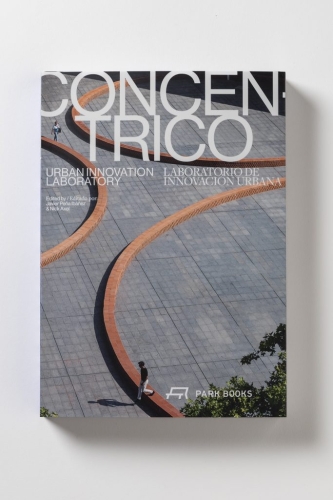 Concéntrico. Urban Innovation Laboratory