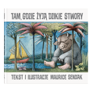 Tam, gdzie żyją dzikie stwory, wyd. 2