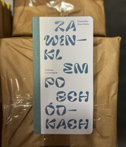 Za winklem, po schódkach 4. Kultura na świeżym