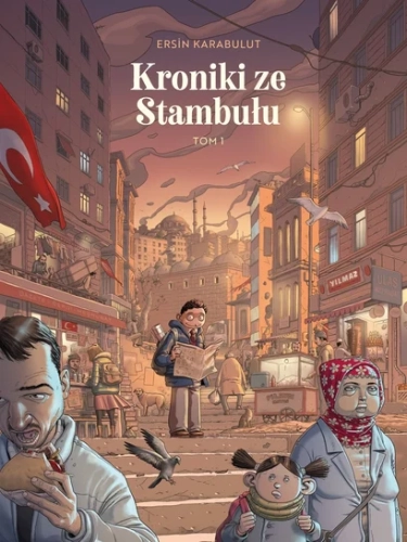 Kroniki ze Stambułu. Tom 1