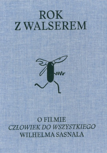 Rok z Walserem
