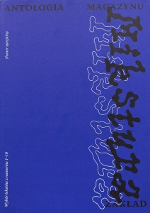 Mikstura. Antologia magazynu Zakład. Wybór tekstów z numerów 1-10