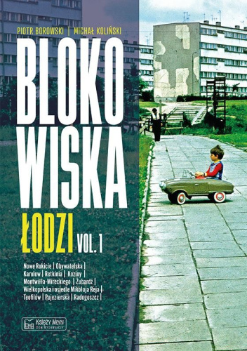 Blokowiska Łodzi - vol. 1