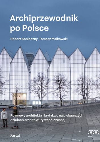 Tomasz Malkowski, Robert Konieczny, Archiprzewodnik po Polsce