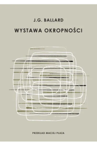Wystawa okropności