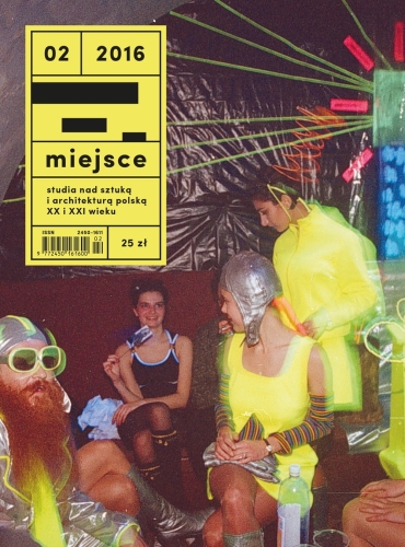 Miejsce 2/2016 Studia nad sztuką i architekturą polską XX I XXI w.