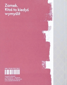 Zamek. Ktoś to kiedyś wymyślił