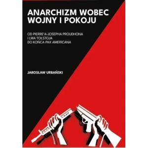 Anarchizm wobec wojny i pokoju