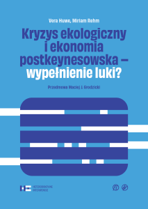 Kryzys ekologiczny i ekonomia postkeynesowska - wypełnienie luki?