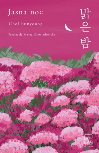 Choi Eunyoung, Jasna noc