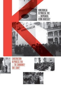 Konstrukcja w Procesie 1981 - Wspólnota która nadeszła