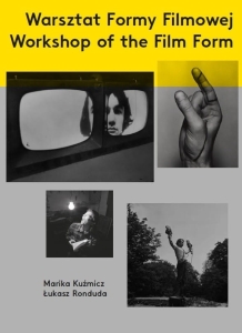 Warsztat Formy Filmowej / Workshop of the Film Form